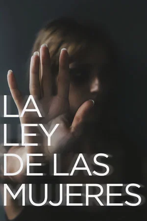Постер: La Ley de las Mujeres