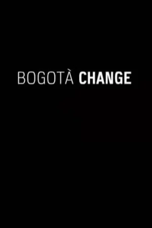 Постер: Cities on Speed: Bogotá Change