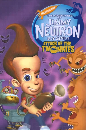 Постер: Jimmy Neutron: Attack of the Twonkies