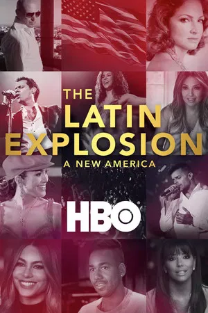 Постер: The Latin Explosion: A New America