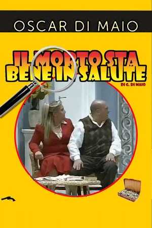 Постер: Il Morto sta bene in salute