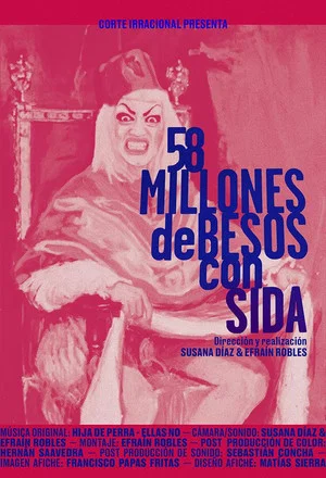 Постер: 58 million kisses with AIDS