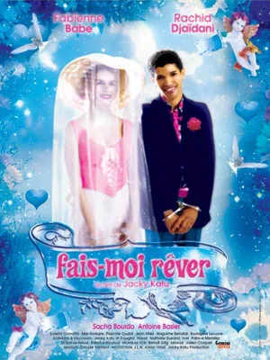 Постер: Fais-moi rêver
