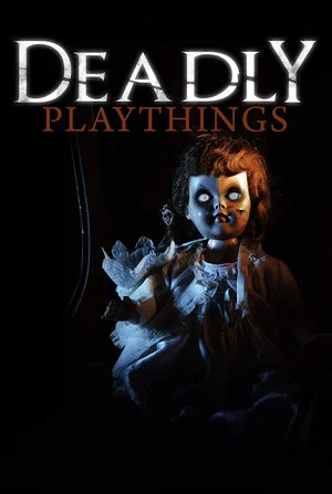 Постер: Deadly Playthings