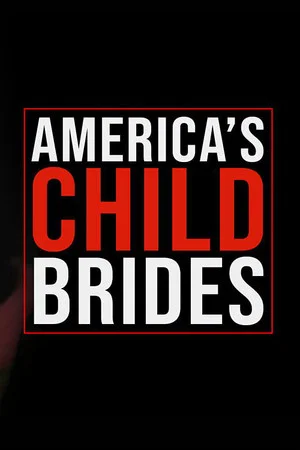 Постер: America's Child Brides