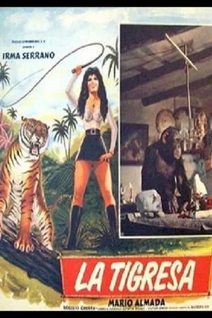 Постер: La tigresa
