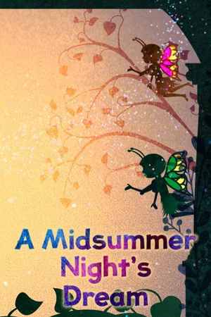 Постер: CBeebies Presents: A Midsummer Night's Dream