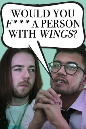 Постер: Would you F*** A Person With Wings?