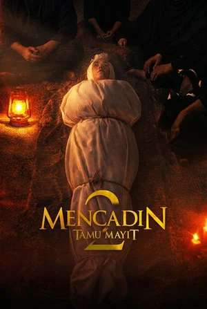 Постер: Mencadin 2: Tamu Mayit