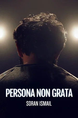 Постер: Persona non grata - Soran Ismail