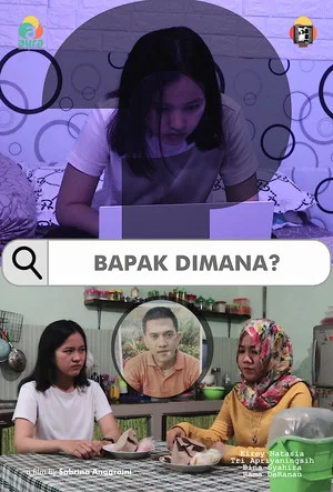 Постер: Bapak Dimana?