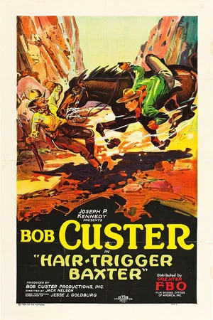 Постер: Hair-Trigger Baxter