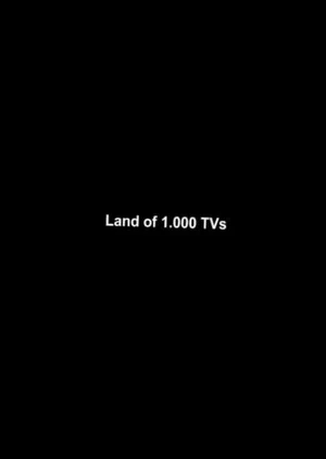 Постер: Land of 1000 TVs