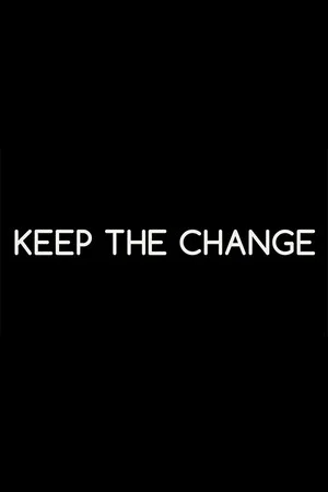 Постер: Keep the Change