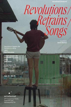 Постер: Songs Happen Like Refrains in a Revolution