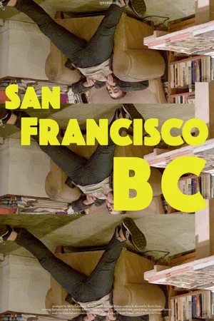 Постер: San Francisco B.C.