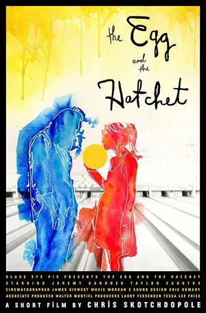 Постер: The Egg and the Hatchet