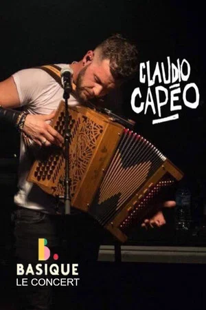 Постер: Claudio Capéo - Basique le concert
