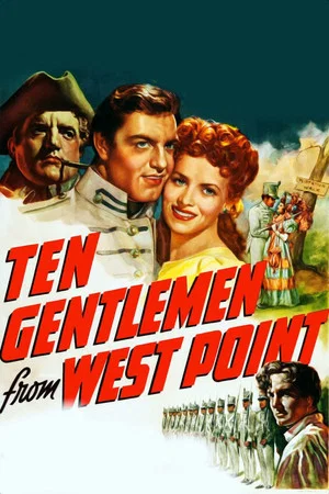 Постер: Ten Gentlemen from West Point