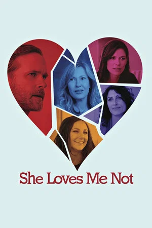 Постер: She Loves Me Not