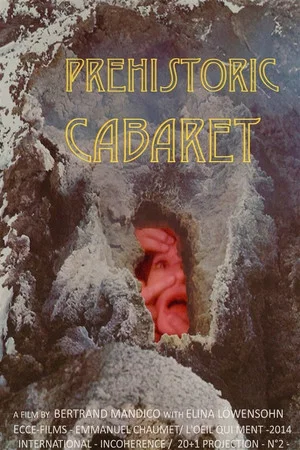 Постер: Préhistoric Cabaret