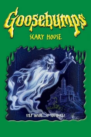 Постер: Goosebumps: Scary House