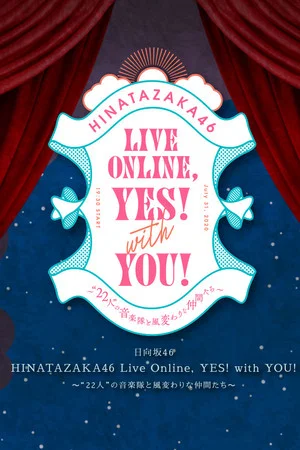 Постер: HINATAZAKA46 Live Online，YES！with YOU！