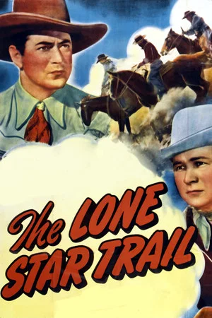 Постер: The Lone Star Trail
