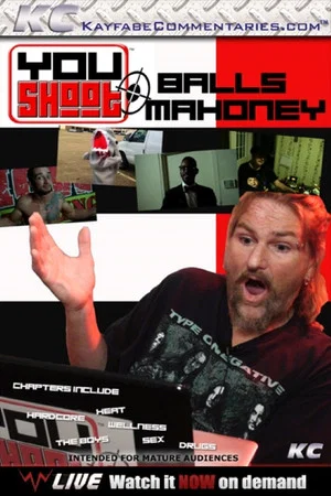 Постер: YouShoot: Balls Mahoney