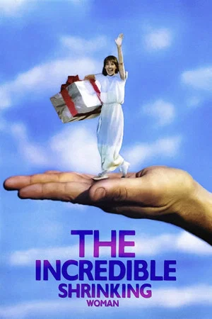 Постер: The Incredible Shrinking Woman