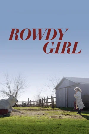 Постер: Rowdy Girl