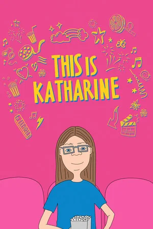 Постер: This is Katharine
