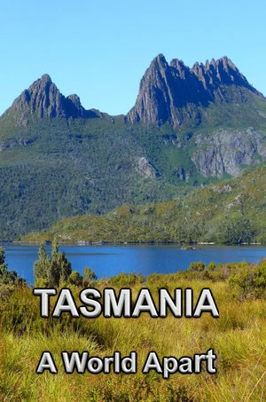 Постер: Tasmania, A World Apart