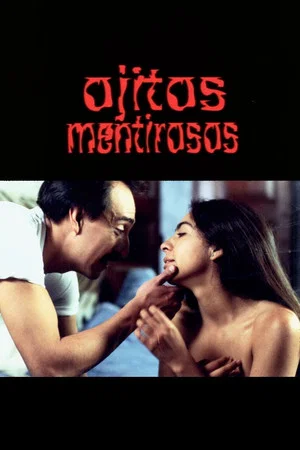 Постер: Ojitos mentirosos