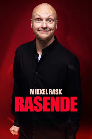 Постер: Mikkel Rask: Rasende