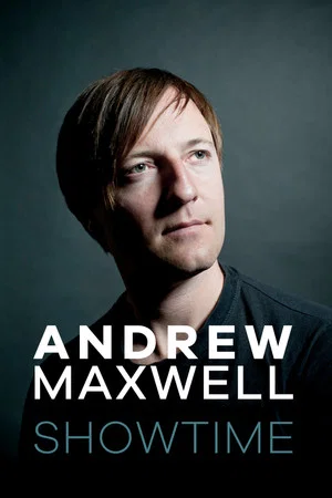 Постер: Andrew Maxwell - Showtime