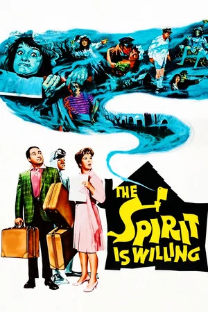 Постер: The Spirit Is Willing