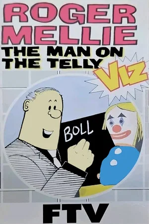 Постер: Roger Mellie: The Man on the Telly
