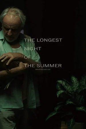 Постер: The Longest Night of the Summer