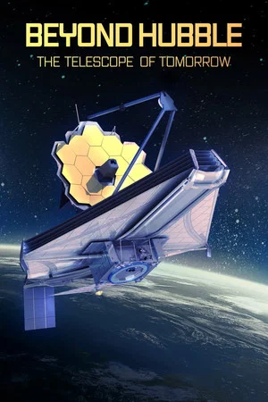 Постер: Beyond Hubble: Launching the Telescope of Tomorrow