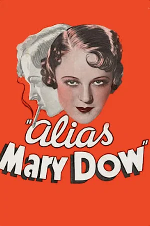 Постер: Alias Mary Dow