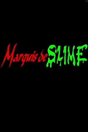 Постер: Marquis de Slime