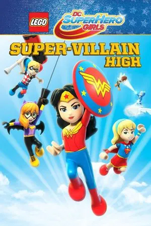 Постер: LEGO DC Super Hero Girls: Super-Villain High