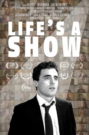 Постер: Life's a Show