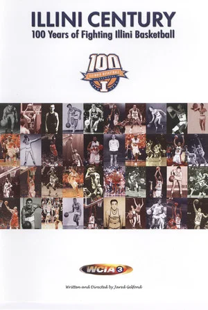 Постер: Illini Century: 100 Years of Fighting Illini Basketball