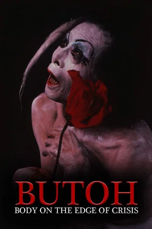 Постер: Butoh: Body on the Edge of Crisis
