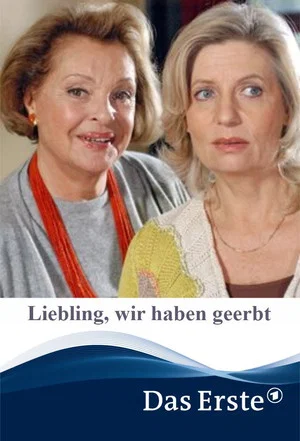 Постер: Liebling, wir haben geerbt