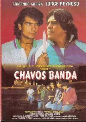 Постер: Chavos banda (Víctimas callejeras)