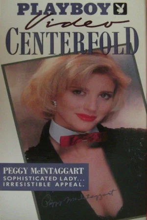 Постер: Playboy Video Centerfold: Peggy McIntaggart