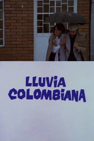 Постер: Lluvia Colombiana